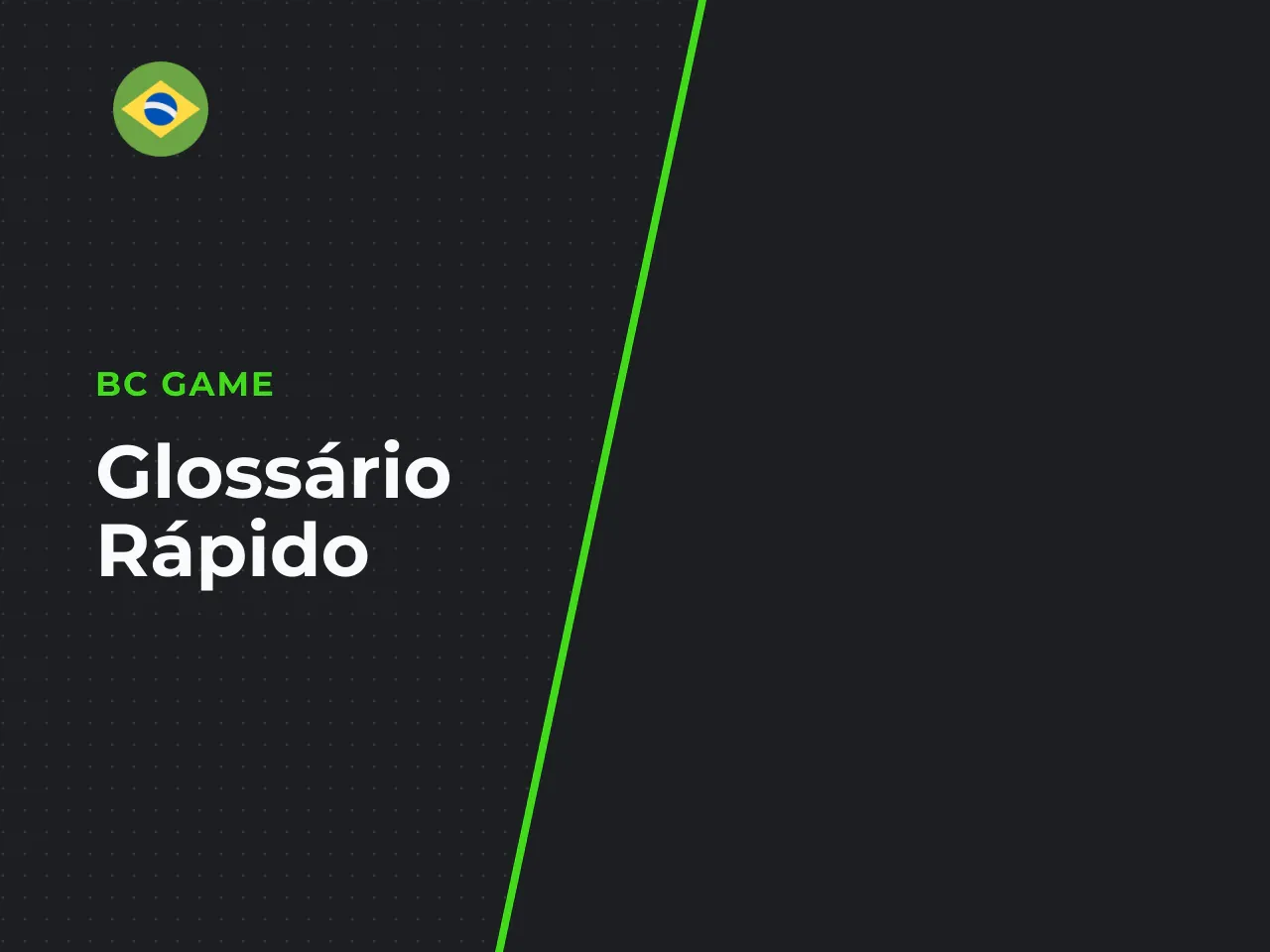 Glossário Rápido de Termos iGaming. Antes